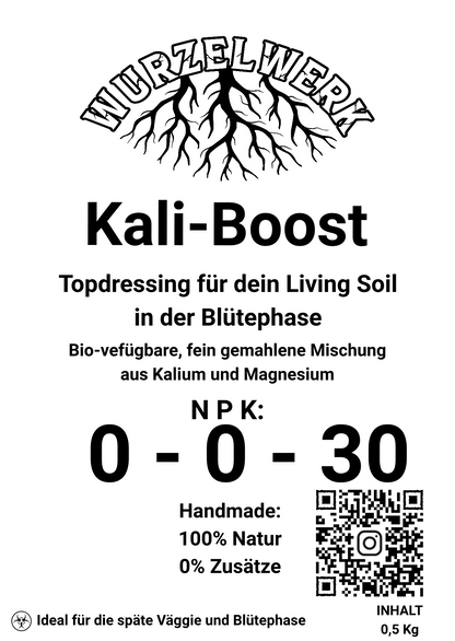 Etikett von Wurzelwerk KaliBoost – 0-0-30 Kalium-, Magnesium- und Schwefel-Dünger für die Blütephase